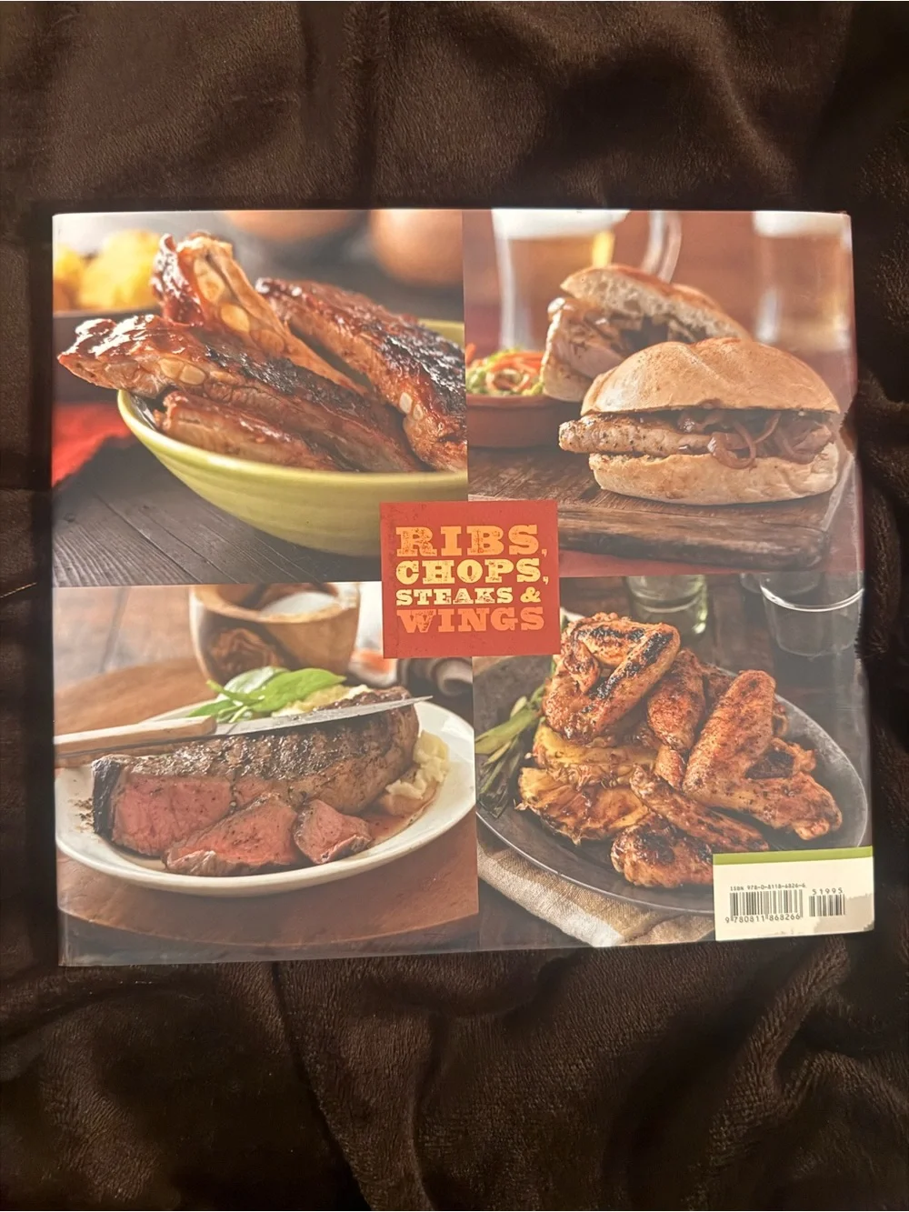 RIBS, CHOPS, STEAKS & WINGS Cookbook